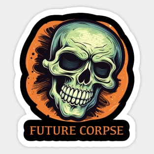 Future Corpse Sticker